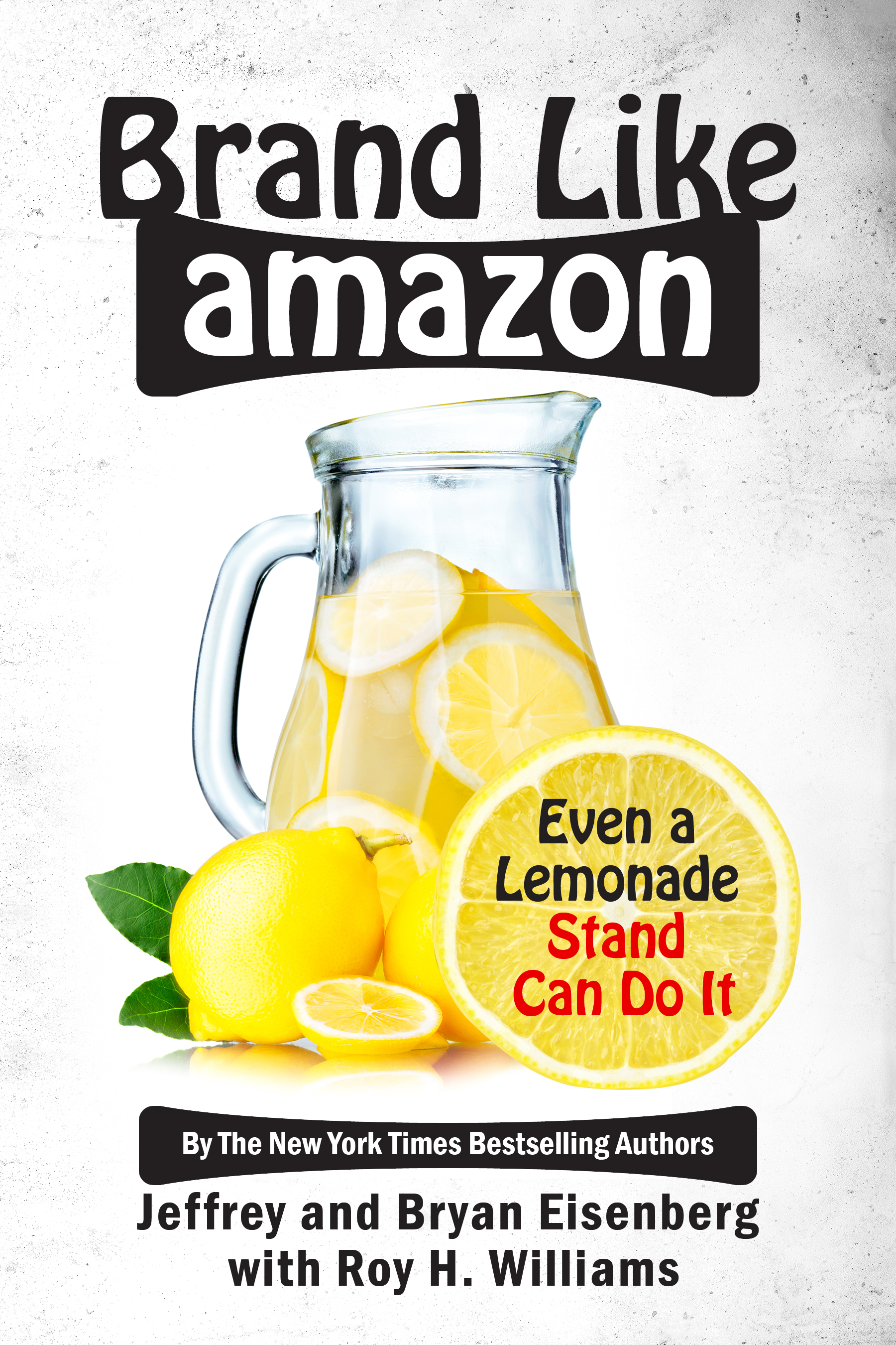 Be Like Amazon Even a Lemonade Stand Can Do It