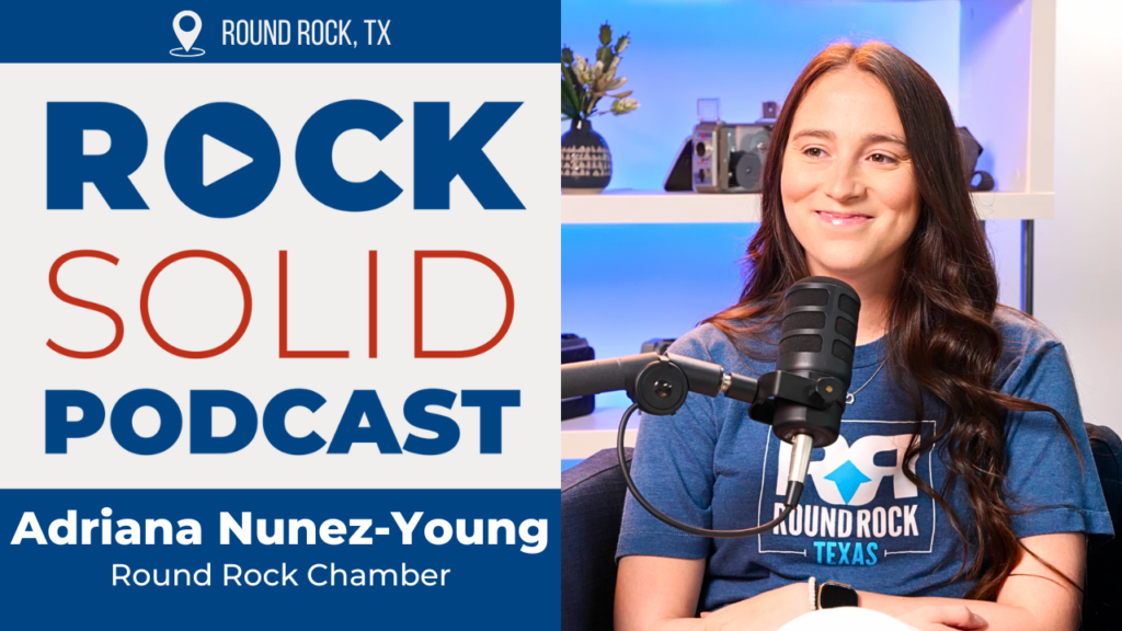 Adriana Nunez, Director of Innovation and Entrepreneurship Round Rock Chamber
